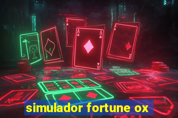 simulador fortune ox